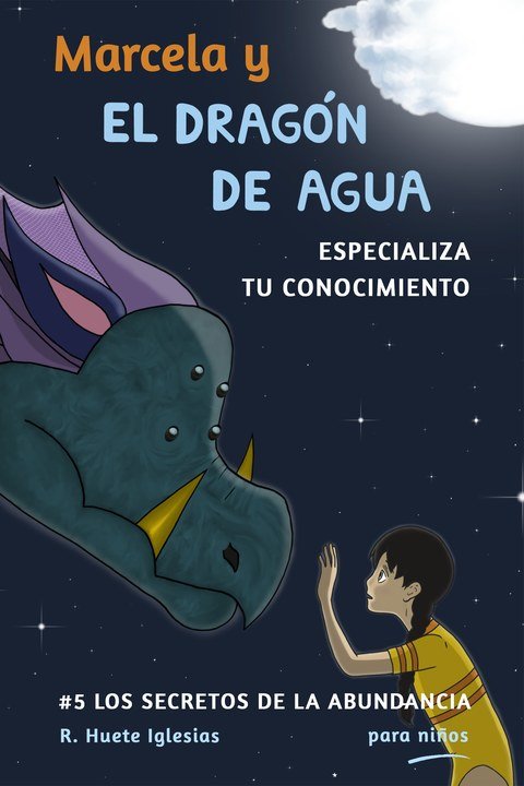 Marcela y el dragón de agua